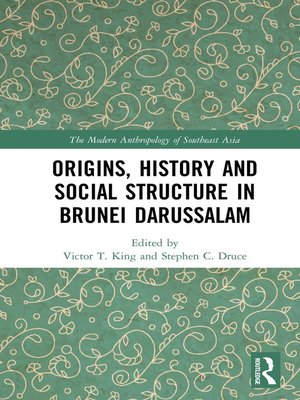 cover image of Origins, History and Social Structure in Brunei Darussalam